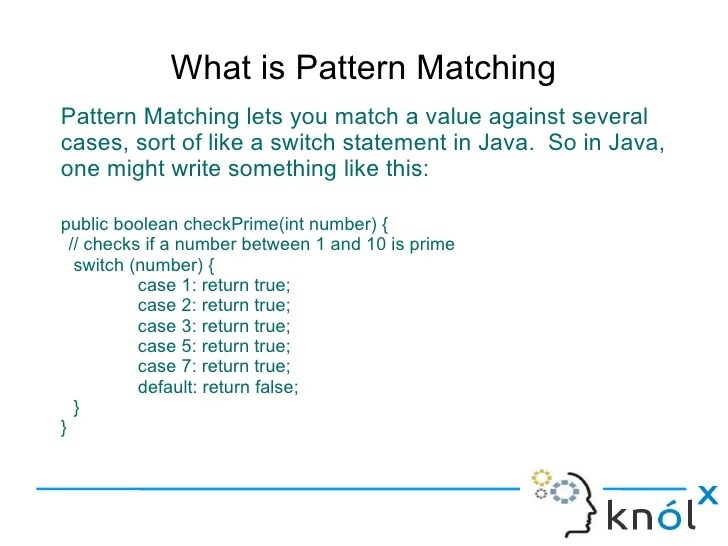 Introducing Pattern Matching in Scala