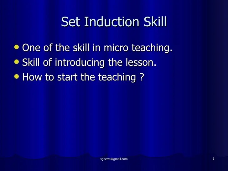 Set induction skill