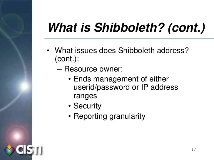 Shibboleth Open Source Distributed Authentication and Authorization