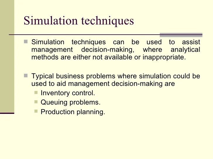 Simulation Techniques