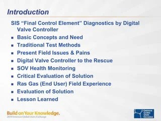 SIS “Final Element” Diagnostics Including The SOV, Using A Digital
