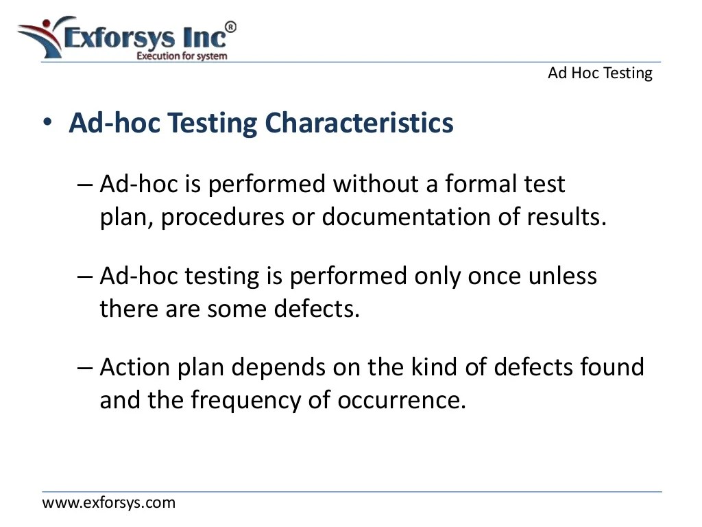 What is AdHoc Testing