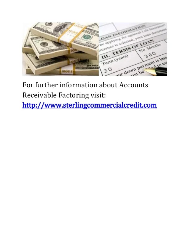 Some Facts on Accounts Receivable Factoring