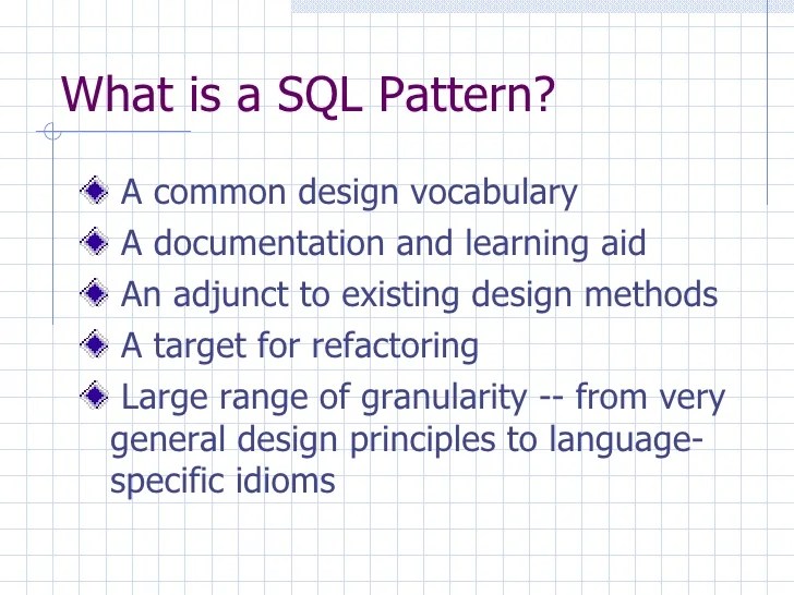 Sql Patterns