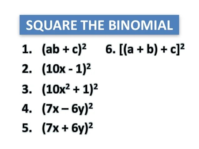 Squaring a binomial