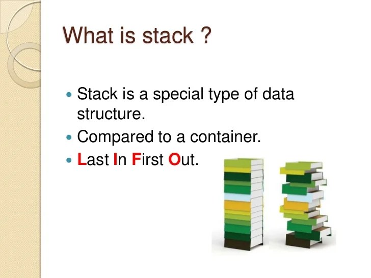 Stack Data Structure & It's Application