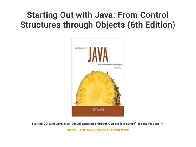 Starting Out with Java From Control Structures through Objects (6th