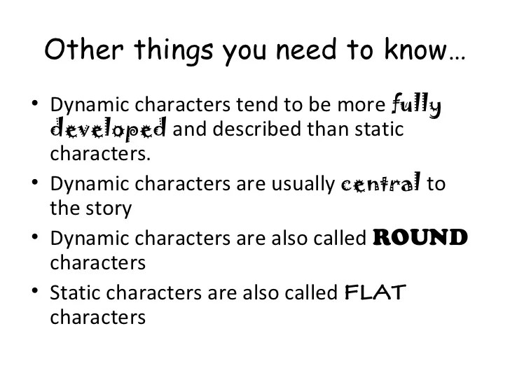 Static and dynamic characters