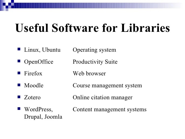 Open Source Software in Libraries