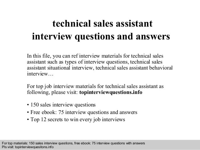Technical sales assistant interview questions and answers