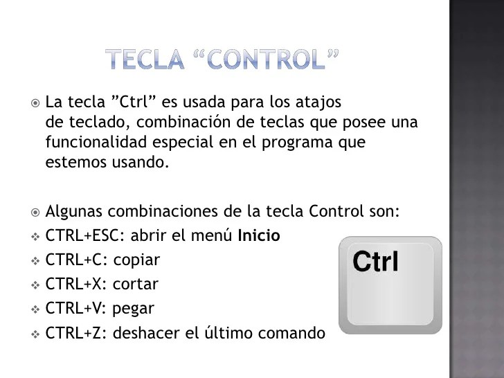 TECLAS ESPECIALES Y SUS COMBINACIONES