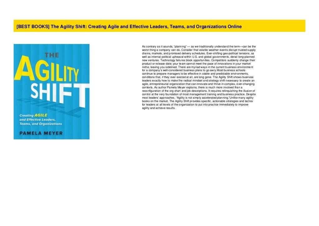 Agility Shift: Creating Agile and Effective Leaders, Teams,.