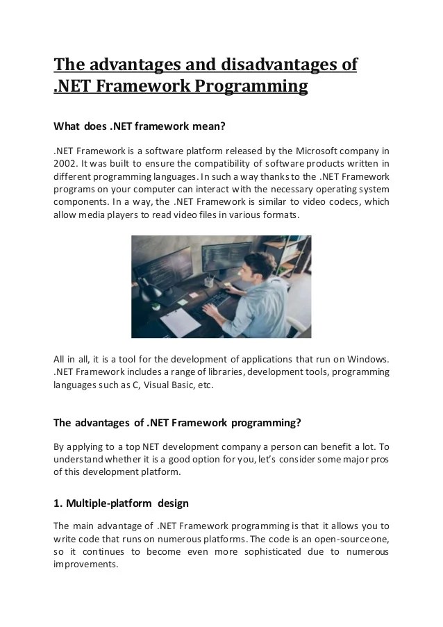 The advantages and disadvantages of framework programming