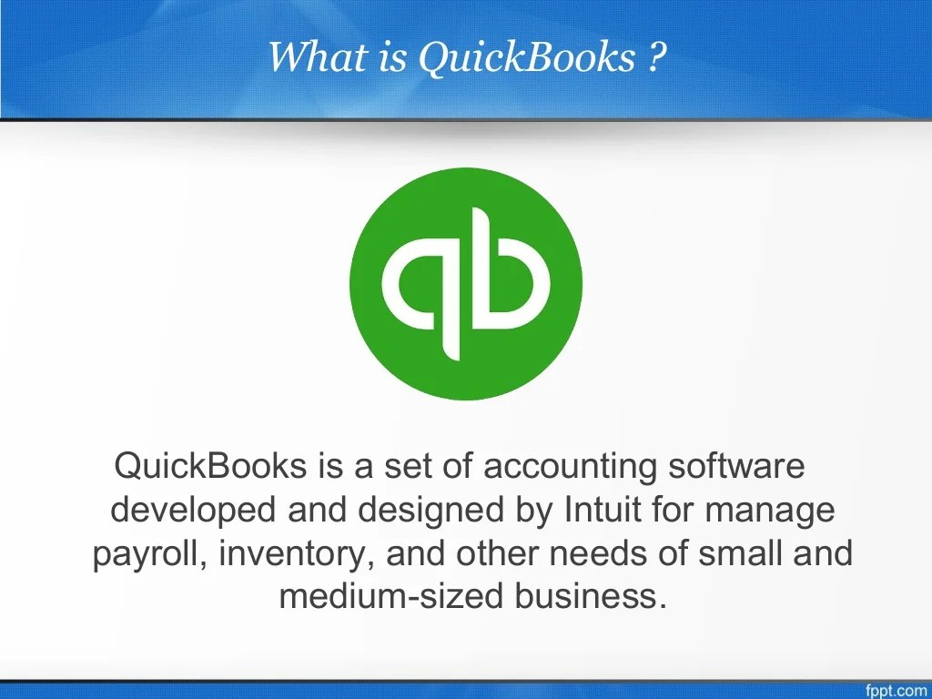 The Basic function of QuickBooks software