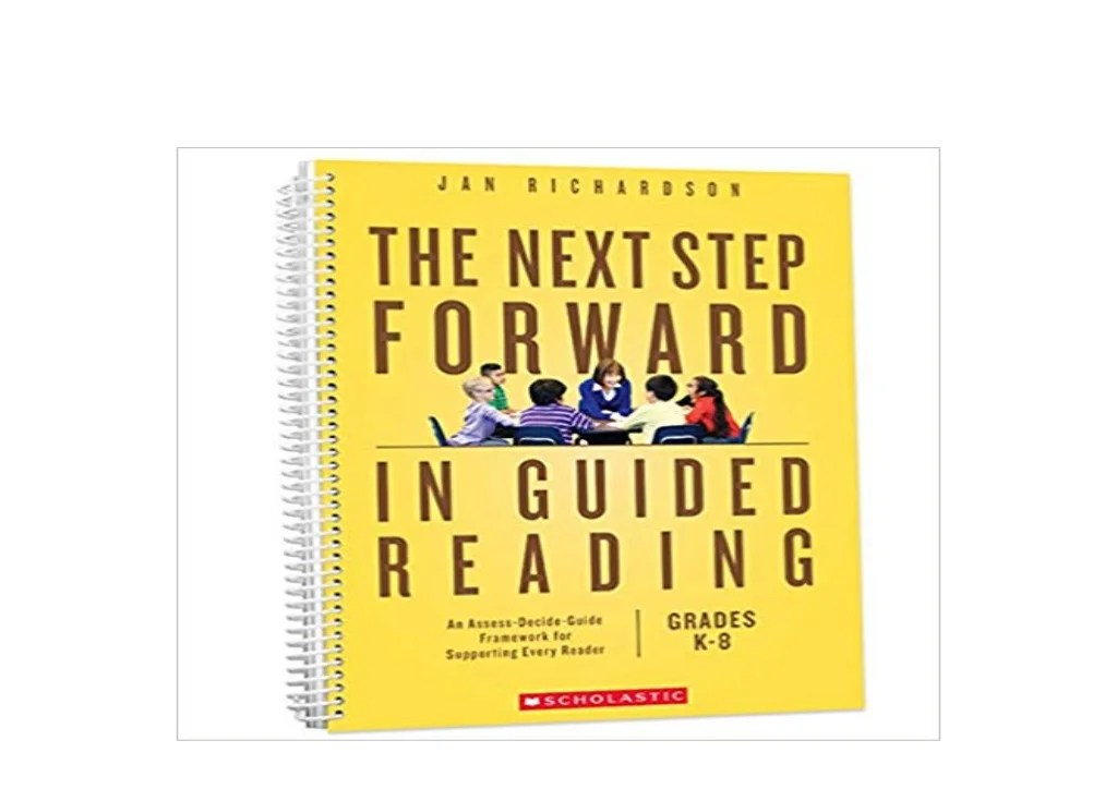 [PDF_NO_BUY] LIBRARY The Next Step Forward in Guided Reading An Ass…
