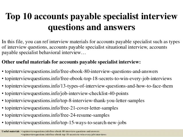 Top 10 accounts payable specialist interview questions and answers