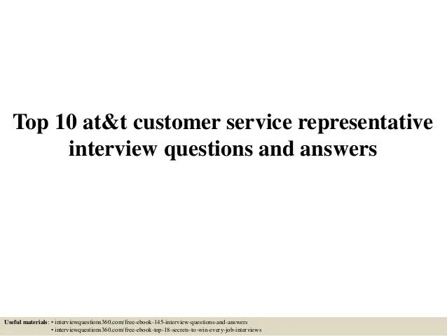 Top 10 at&t customer service representative interview questions and a…