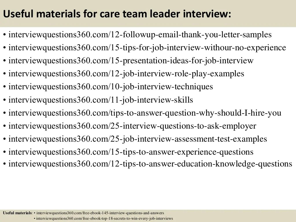 Top 10 care team leader interview questions and answers