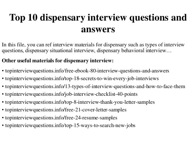Top 10 dispensary interview questions and answers