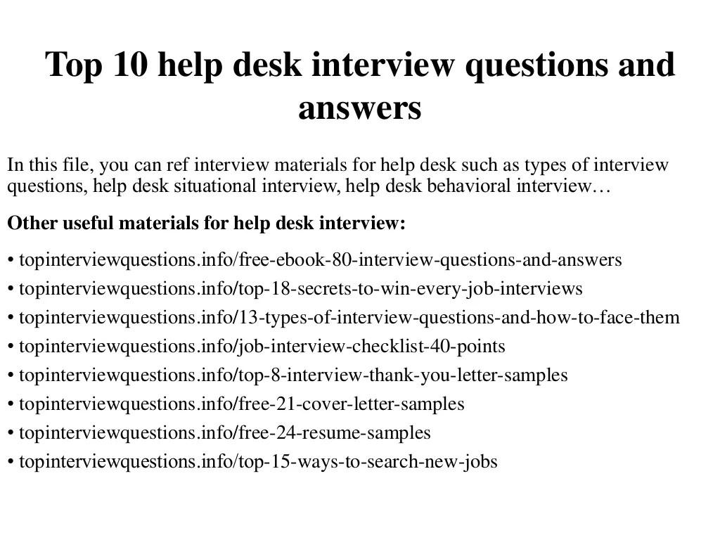Top 10 help desk interview questions and answers