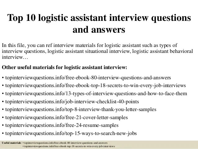Top 10 logistic assistant interview questions and answers