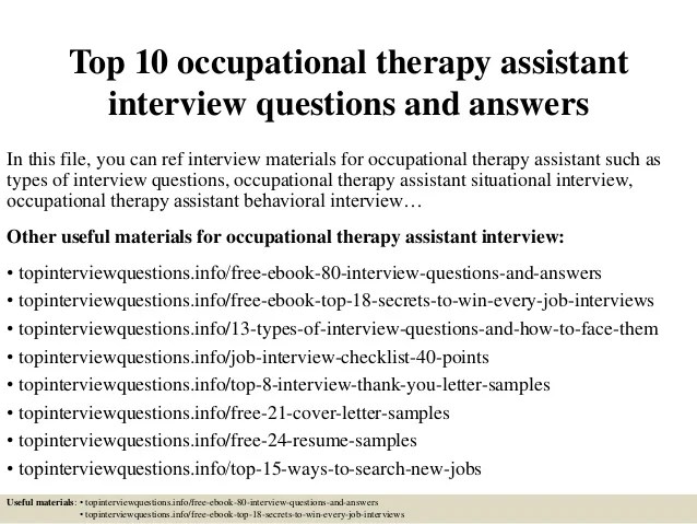 Top 10 occupational therapy assistant interview questions & answers