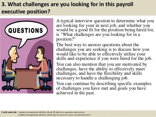 Top 10 payroll executive interview questions and answers