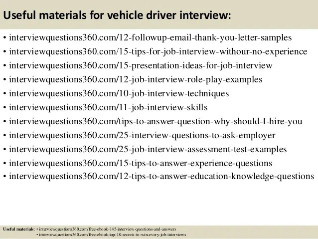 Top 10 vehicle driver interview questions and answers
