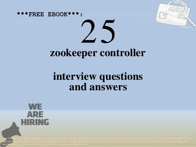 Questions To Ask In A Zookeeper Interview TIONQUEST