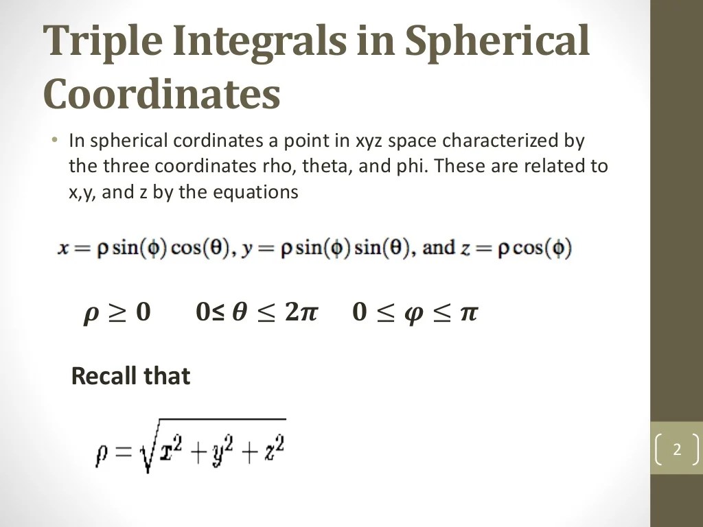 Triple integrals in spherical coordinates