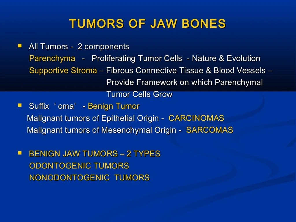 Tumors of jaw bones