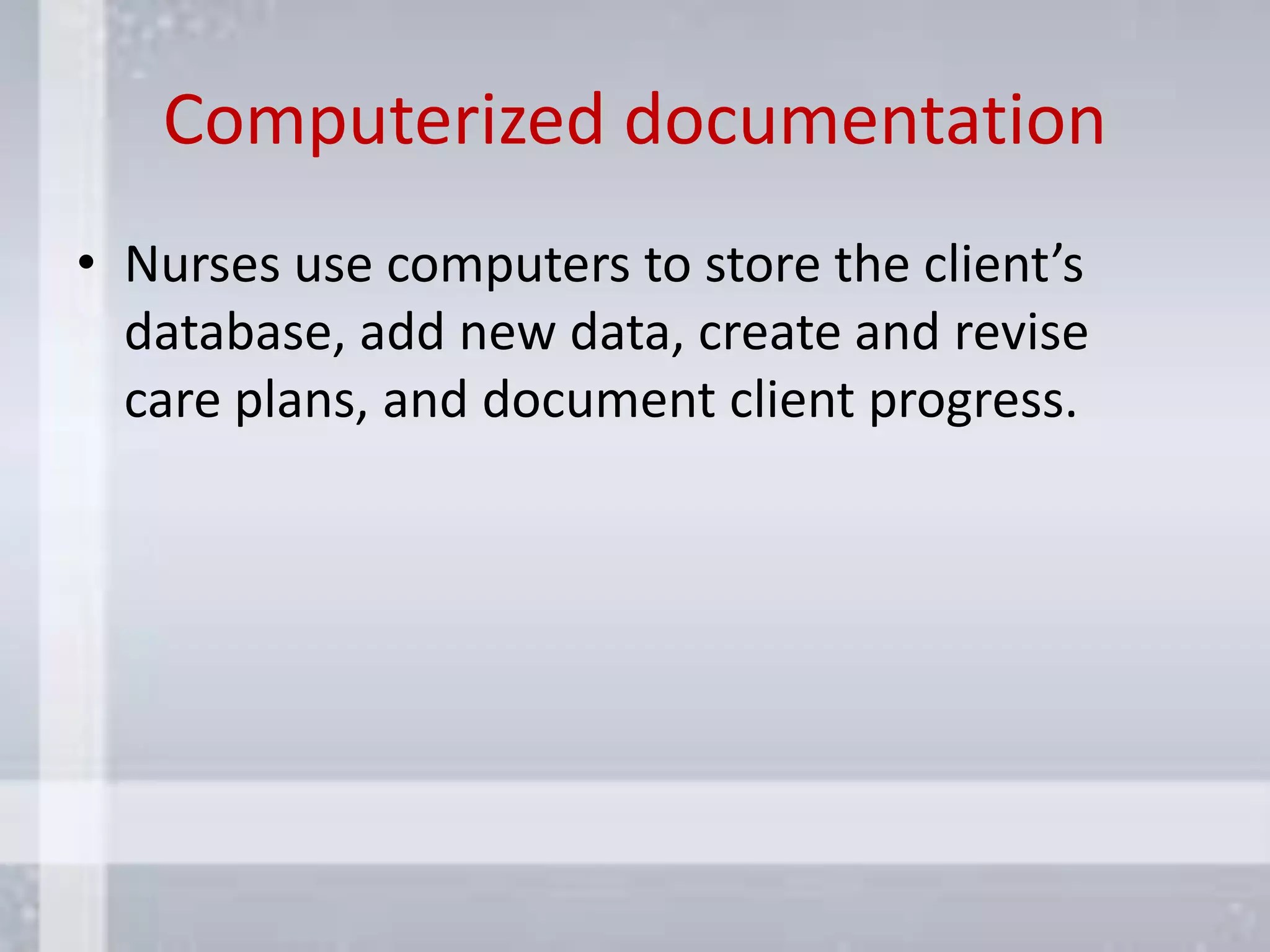 Types of records and common record keeping forms & computerized