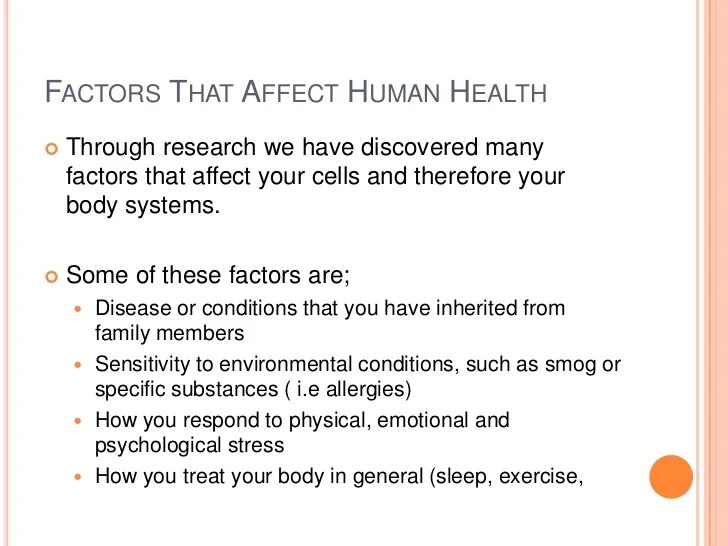 Unit b section 4.2 factors that affect the body