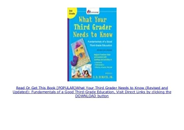[POPULAR]What Your Third Grader Needs to Know (Revised and Updated)