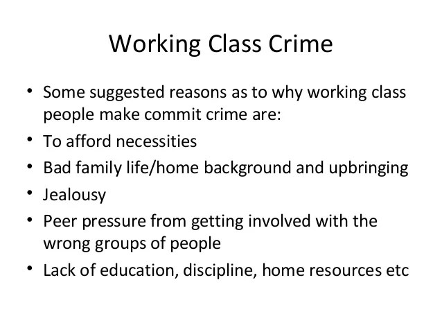 Why do people commit crimes