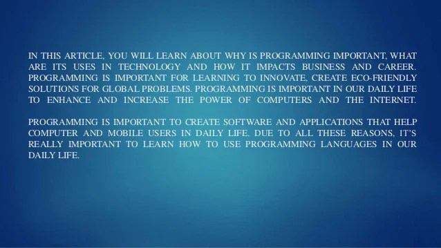 Why programming is important Why programming is important