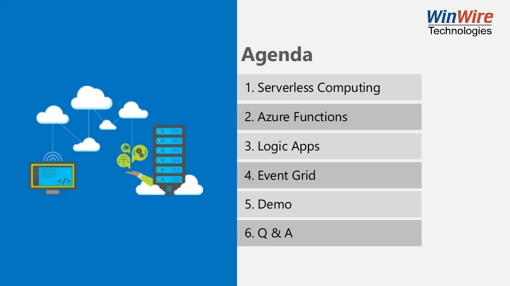 Azure Serverless with Functions, Logic Apps, and Event Grid Azure Serverless with Functions, Logic Apps, and Event Grid