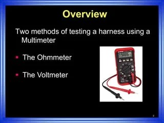 Wire Harness Test Simple | PPTX
