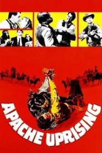 ‘Apache Uprising’ (1965) Watch Online