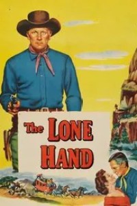 ‘The Lone Hand’ (1953) Watch Online