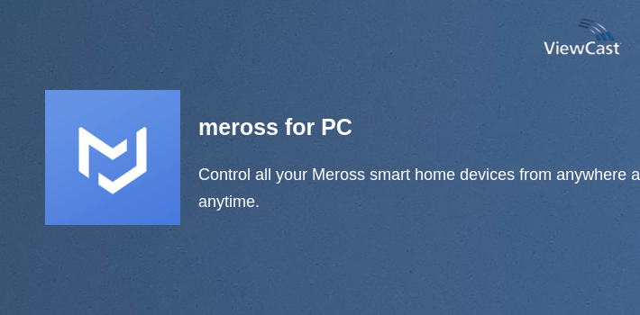 Download meross for PC / Windows / Computer