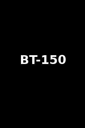 《BT-150》松本まりな2016作品 - xb1