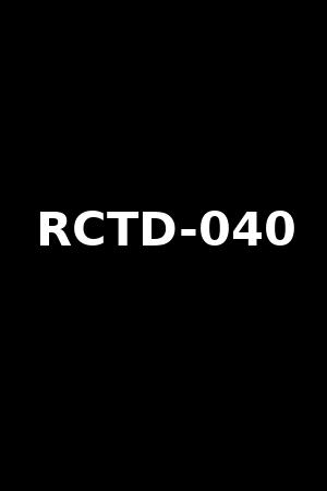《RCTD-040》なつめ愛利,羽月希2017作品 - xb1