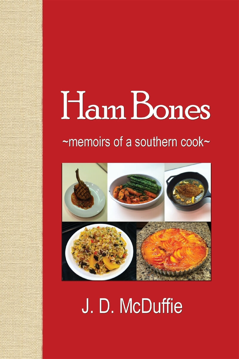 Ham Bones Memoirs of a Southern Cook YES24