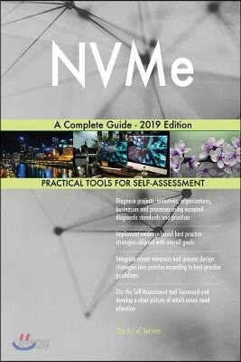 NVMe A Complete Guide - 2019 Edition - 예스24