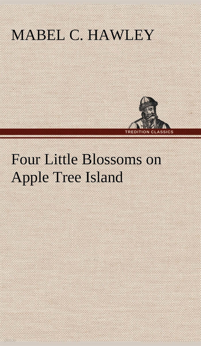 Four Little Blossoms on Apple Tree Island YES24