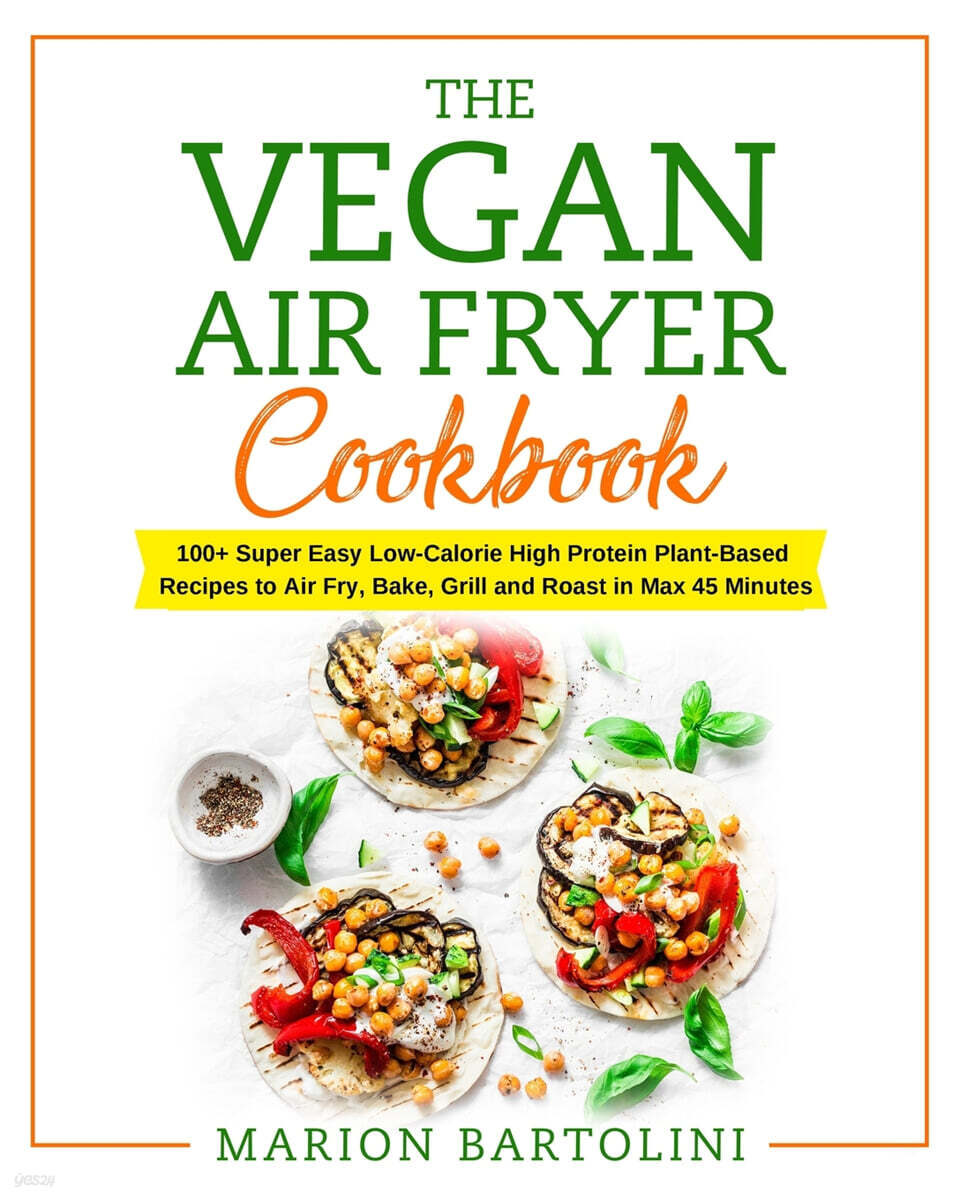 VEGAN AIR FRYER COOKBOOK 예스24