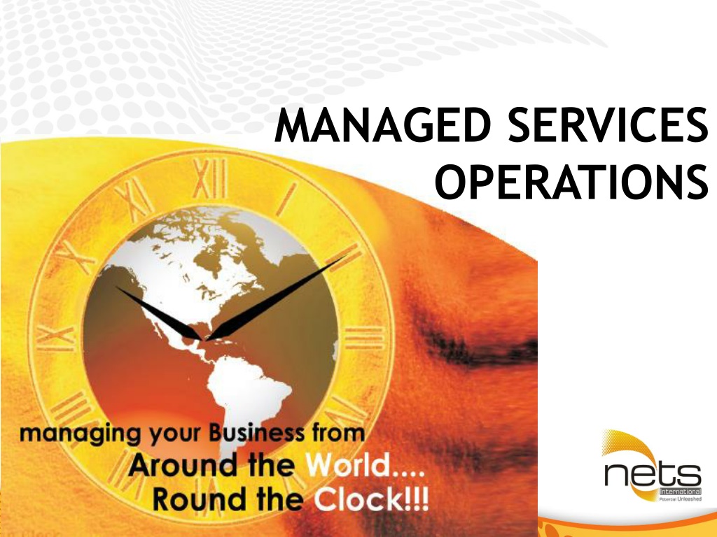PPT MANAGED SERVICES OPERATIONS PowerPoint Presentation, free