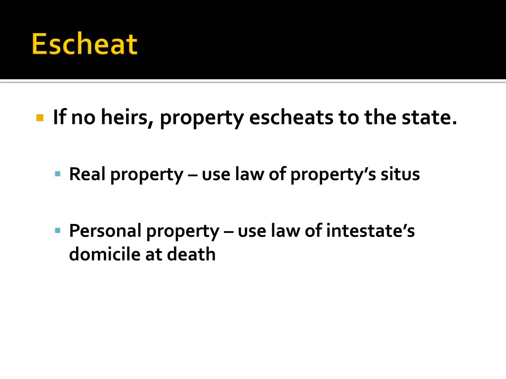 PPT Ancestors, Collaterals, and Escheat PowerPoint Presentation, free