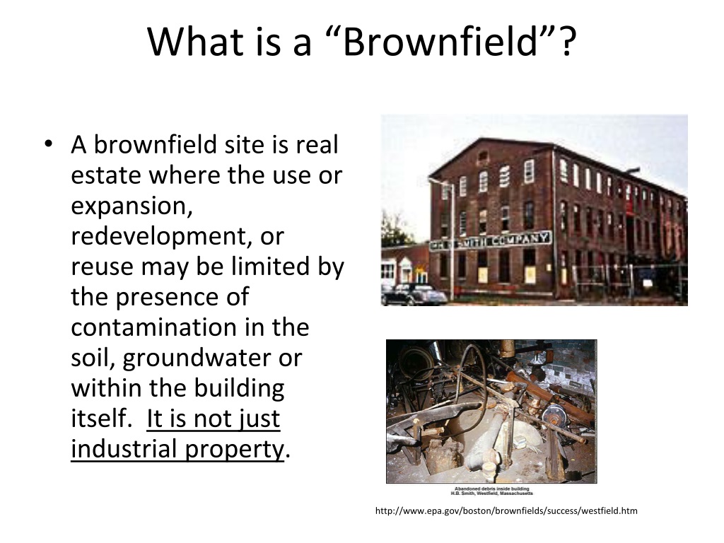 PPT What is a “Brownfield”? PowerPoint Presentation, free download